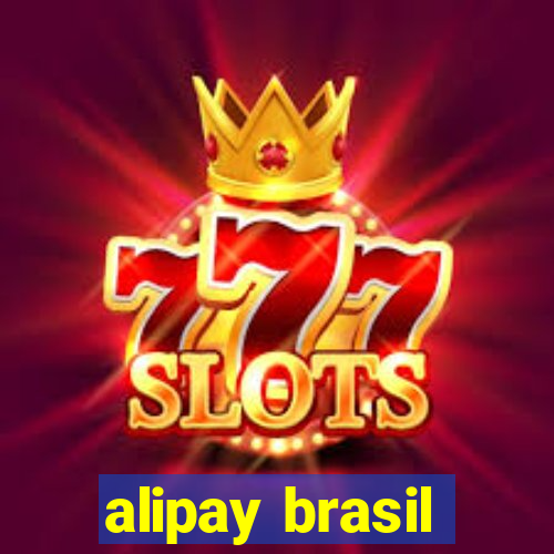 alipay brasil